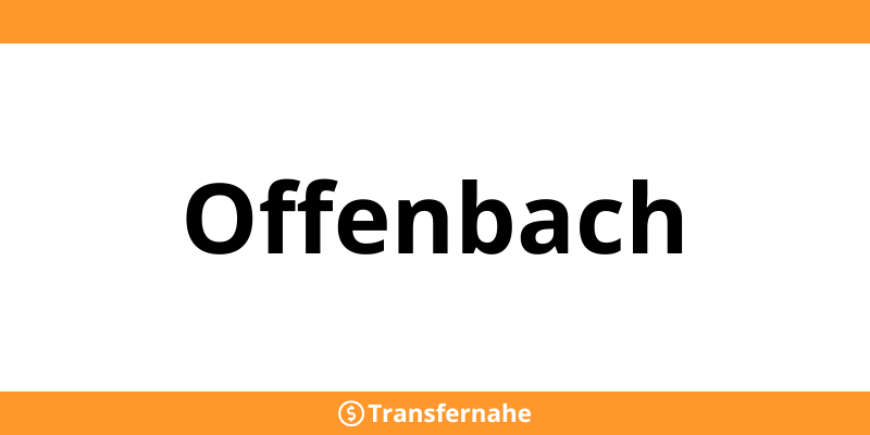 Locations Ria Money Transfer in Offenbach